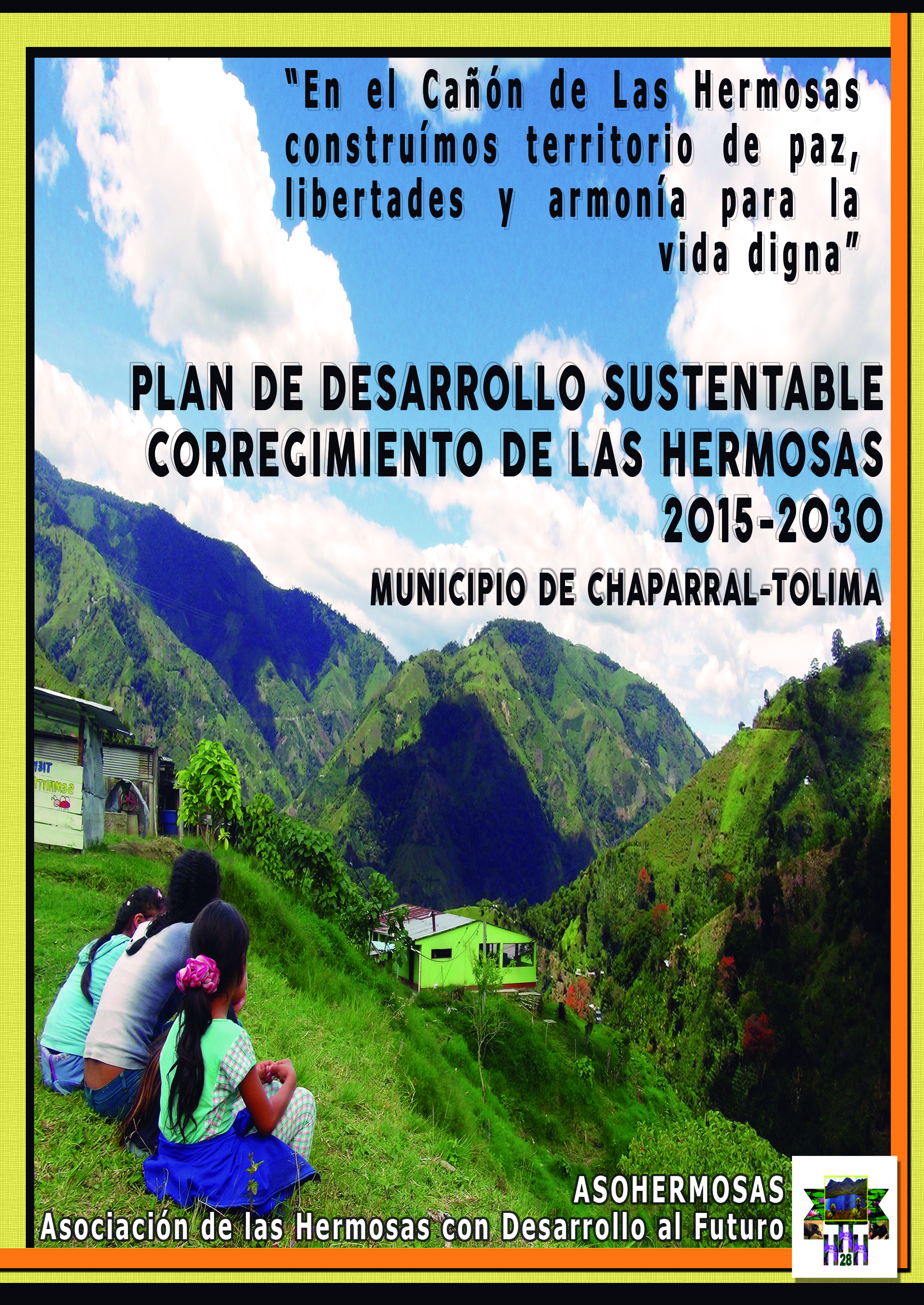 Gráfica alusiva a Cartilla del Plan de Desarrollo Sustentable de Las Hermosas (Municipio de Chaparral-Tolima)