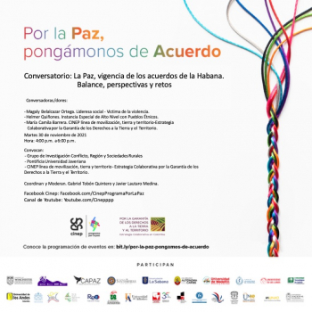 Gráfica alusiva a Conversatorio: La Paz, vigencia de los acuerdos de la Habana. Balance, perspectivas y retos