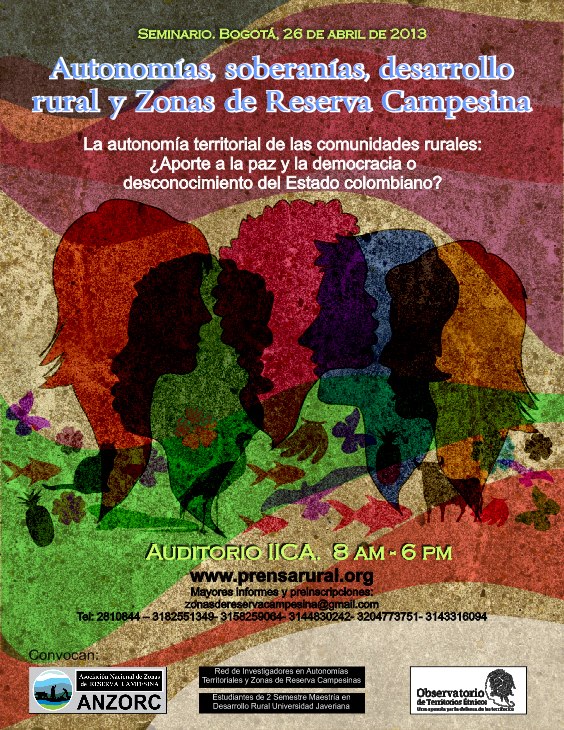 Gráfica alusiva a SEMINARIO: Autonomías, soberanías, desarrollo rural y Zonas de Reserva Campesina